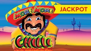 JACKPOT HANDPAY More More Chilli Slot  INCREDIBLE BONUS [upl. by Atilemrac]