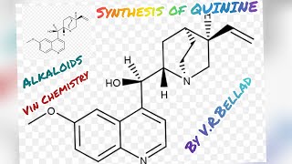 synthesis of QUININE [upl. by Alvord]