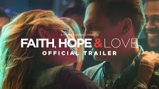 Faith Hope amp Love Trailer [upl. by Kalina21]