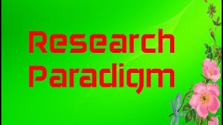 Research Paradigm Ontology Epistemology Methodology Methods [upl. by Nav915]