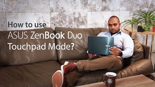 How to use ZenBook Duo TouchPad Mode  ASUS [upl. by Ogdon826]