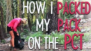 How I Packed My Pack On The PCT [upl. by Nariko]