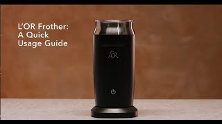 LOR Milk Frother A Quick Usage Guide [upl. by Haidabo]