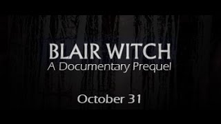 Blair Witch A Documentary Prequel 2016 [upl. by Gard]