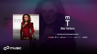 Eneda Tarifa  Me veten Official Audio [upl. by Nemra]