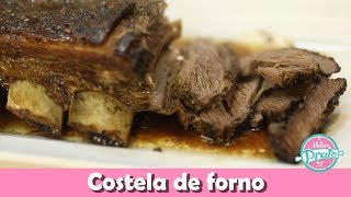 Costela de Forno  O Melhor Prato [upl. by Einnov726]