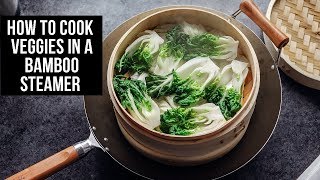 How to Cook Veggies in a Bamboo Steamer [upl. by Orapma538]