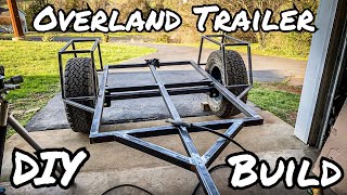 Overland Trailer Build Part 1 Structure [upl. by Spindell107]