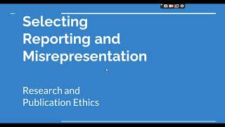 Selective Reporting and Misrepresentation of data Research and Publication ethics Phd coursework [upl. by Ahsinahs526]