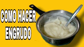 COMO HACER ENGRUDO  PEGAMENTO CASERO CON SOLO 2 INGREDIENTES  MUY FÁCIL Isaac Martinez DIY [upl. by Critta]