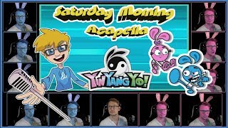 Yin Yang Yo Theme  Saturday Morning Acapella [upl. by Tresa84]