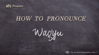 How to Pronounce Wagyu Real Life Examples [upl. by Shalne276]