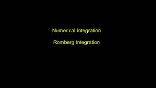 Numerical Integration  Romberg Integration [upl. by Yras]