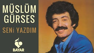 Müslüm Gürses  Seni Yazdım [upl. by Hayashi]